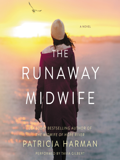 Title details for The Runaway Midwife by Patricia Harman - Available